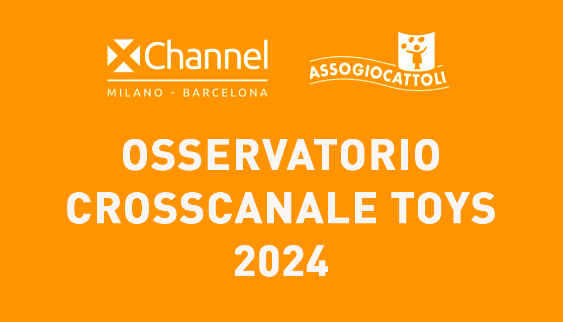 Crosscanale 玩具观察站 2024 年玩具趋势